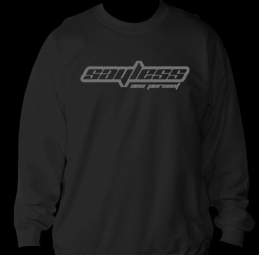 SAYLESS SWEATSHIRT